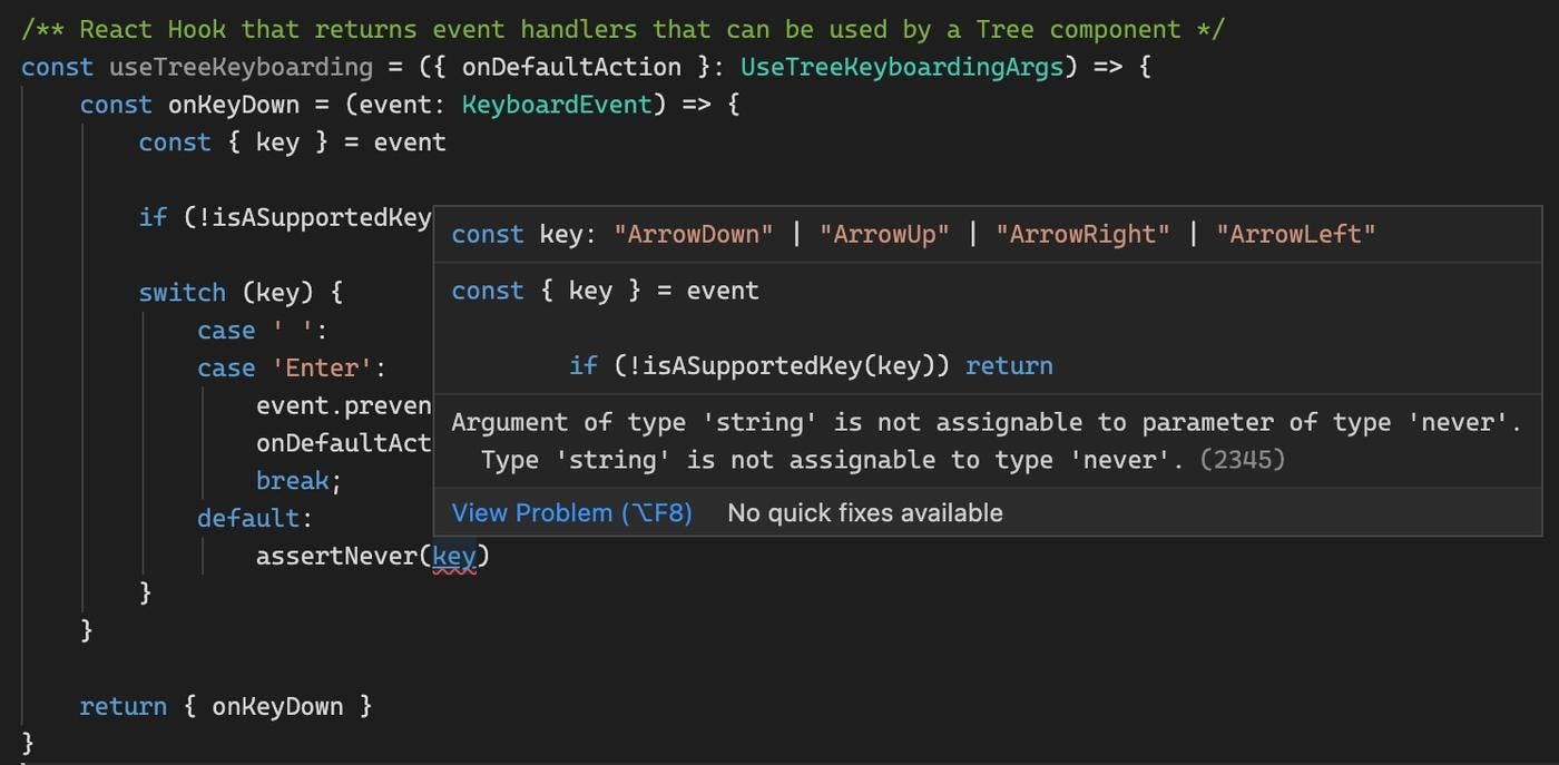 TypeScript compiler hints give us in-context guidance about the cases we need to support